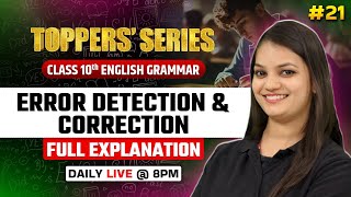 Error Detection and Correction  English Class 10  Toppers Series  Nidhi Maam [upl. by Harilda48]