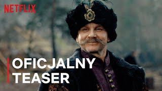 1670  Oficjalny Teaser  Polski Serial  Netflix [upl. by Amsed]