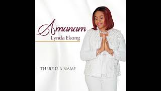 There Is A Name by Lynda Ekong [upl. by Annaira650]