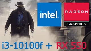 Red Dead Redemption 2  I3 10100F  RX 550 2GB [upl. by Storm871]