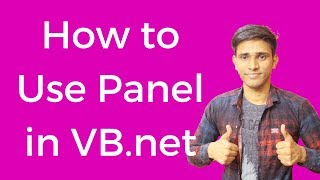 8 How to Use Panel In VBnet HindiUrdu  Shubham Jangid [upl. by Bourne566]