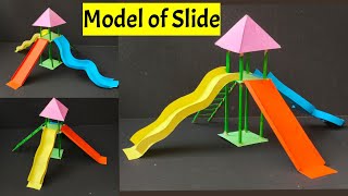 Model of park Slide  How to make paper park slide Slide paper craft [upl. by Oivat701]