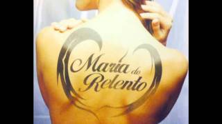 Maria do Relento  Quero te levar [upl. by Inva]