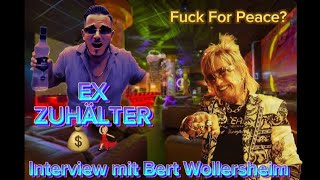 EXZUHÄLTER💃🏼💰DAS Interview Format mit Bert Wollersheim [upl. by Airednaxela588]