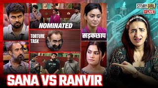 BIGGBOSSOTT3 कौन सही कौन ग़लत NOMINATION TASK  RANVIR SHOREY VS SANA MAKBUL  BIGG BOSS OTT 3 [upl. by Browning]