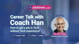 JobStreet Career Talk How to get a job in Tech without Tech experience [upl. by Erdnaed]