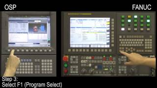 CNC Control Procedures Okuma OSP amp FANUC “Program Select” [upl. by Emilia]