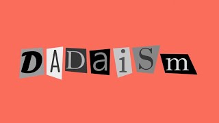 What is Dadaism The Art Movement Explained [upl. by Damarra]