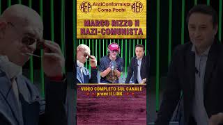 MARCO RIZZO il NAZICOMUNISTA marcorizzo cruciani talkshow [upl. by Nauqyaj]