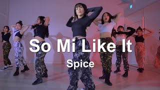 Spice  So Mi Like It l Arias Choreography [upl. by Ezara]