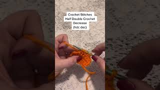 How to do a Half Double Crochet Decrease hdc dec crochet tutorial [upl. by Nelloc]