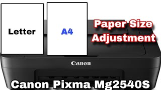 Canon Pixma mg2540s paper size setting Letter to A4 size [upl. by Halsy]