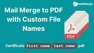 Mail Merge to Separate PDFs with Custom File Names No coding required [upl. by Vivianna]