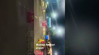 Mumbai Andheri airportsong music ssap [upl. by Bresee]