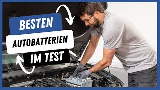 ⚡️Die besten Autobatterien im Test 2023  Top 5 [upl. by Gratianna]