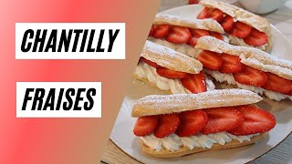 🍓 Choux Chantilly aux Fraises  mon astuce chantilly facile recette complète et rapide [upl. by Ahtivak783]