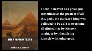 The Pyramid Texts 12 ❤️ By Samuel A B Mercer FULL Audiobook [upl. by Anabal391]