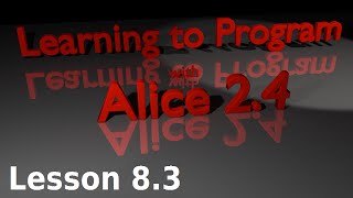 Alice Tutorial 24 Lesson 83  Dummy Camera Vehicle Property [upl. by Udale]