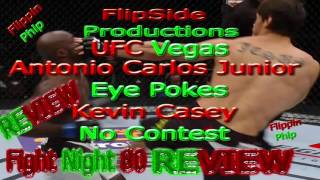 Review Antonio Carlos Junior Eye Pokes Kevin Casey NO CONTEST UFC Las Vegas Fight Night 80 [upl. by Nnahgaem281]