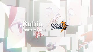 ｢Rubia｣  Instrumental  Honkai Impact 3 OST [upl. by Krein]