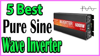 TOP 5 Best Pure Sine Wave Inverter Review 2024 [upl. by Litnahs]