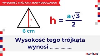 🔺Wysokość trójkąta równobocznego ⭐ MATMAG [upl. by Jamilla]