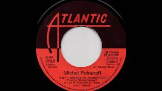 Michel Polnareff quotLipstickquot 1976 Atlantic [upl. by Okimuy]