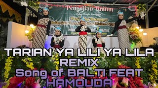 TARIAN YA LILI YA LILA REMIX  BALTI FEAT HAMOUDA [upl. by Enihpesoj]