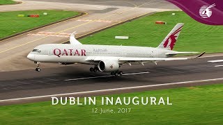 Qatar Airways Inaugural Flight to Dublin Ireland [upl. by Kippy999]