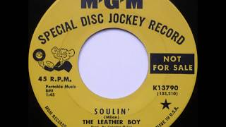 The Leather Boy ‎– Soulin1967 [upl. by Chiou]