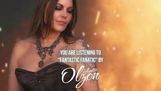 Anette Olzon  quotFantastic Fanaticquot  Official Audio [upl. by Mohn537]