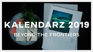 Beyond the Frontiers  wyjątkowy kalendarz Poland in the Lens na rok 2019 [upl. by Knowle]