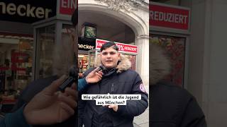 Wie gefährlich ist die Jugend aus München ll straßenumfrage talahon shorts münchen funny [upl. by Sadoc]