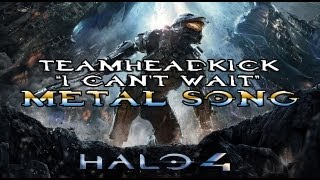 HALO 4 METAL SONG  TEAMHEADKICK Lyrics [upl. by Gerta]