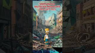 SIMPSONOVA PŘEDPOVĚĎ PRO ROK 2025 simpsons world pulsnews [upl. by Enilrae]