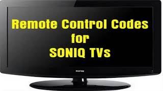 Remote control codes for Soniq tv [upl. by Worrell22]