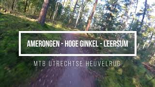 MTB Utrechtse Heuvelrug  Highlights alle routes  13141017 [upl. by Nanis811]