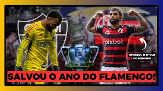 FLAMENGO CAMPEÃO DA COPA DO BRASIL GABIGOL DE SAÍDA PARA O CRUZEIRO [upl. by Hilaria]