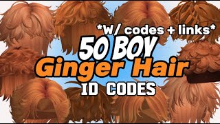 Roblox Ginger Boy Hair id codes  w links  Berry avenue Brookhaven Bloxburg♡ Faiyes codes [upl. by Ednihek]