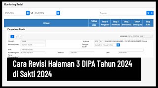 Cara Revisi Halaman 3 DIPA Tahun 2024 di Sakti 2024 [upl. by Thurnau]