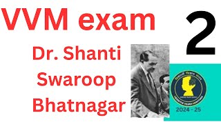 VVM Dr Shanti Swaroop Bhatnagar [upl. by Nashner]