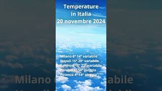 Temperature in Italia 20 novembre 2024 Short [upl. by Culliton]