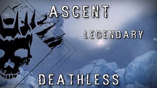 Legendary Final Shape  Deathless  Ascent  Destiny 2 [upl. by Scharaga687]