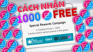 CÁCH NHẬN 1000 E POINT FREE  EFOOTBALL PES 2021 [upl. by Allison325]