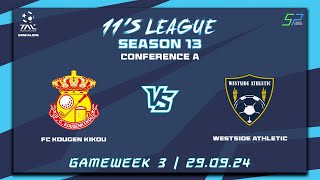 TAL BLR  11s  Season 13  Con A  Game Week 3  FC Kougen Kikou vs Westside Athletic  29924 [upl. by Hortensa]