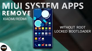 Uninstall System App from XiaomiRedmi Phones  Remove Bloatware from Any Xiaomi Phones  NO ROOT [upl. by Enitsuj]