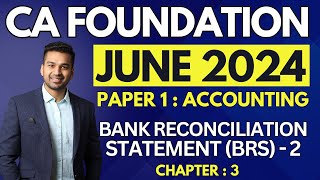 BRS  2  Ch 3  Adjusted Cash Book  CA Foundation Accounts June 2024  CA Parag Gupta [upl. by Atiuqehs195]