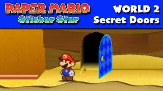 Paper Mario Sticker Star  World 2  Secret Doors Nintendo 3DS Gameplay Walkthrough [upl. by Betty]