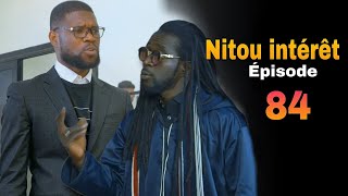 nitou intérêt épisode 84  ndékété ils se connaissent déjà  la vérité cest grave [upl. by Aneda28]