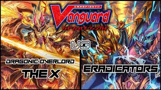 Dragonic Overlord The X Kagero vs Eradicators Narukami  Cardfight Vanguard Premium [upl. by Hcra]